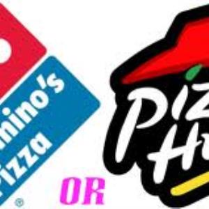 Domino's or Pizza hut